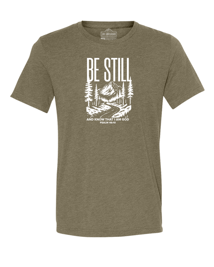 Be Still and Know Triblend T-Shirt