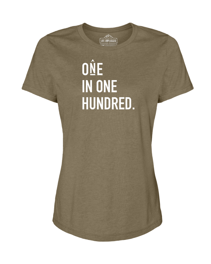 One in One Hundred Stacked Women's T-Shirt