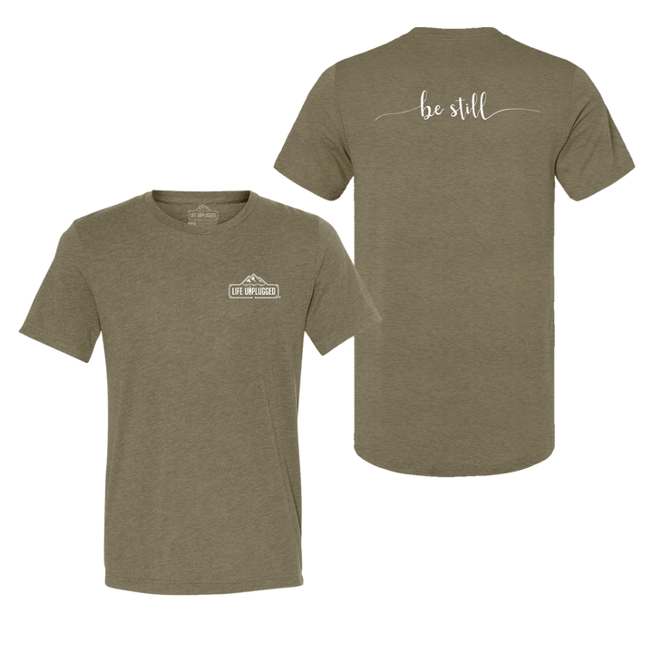 Be Still Triblend T-Shirt
