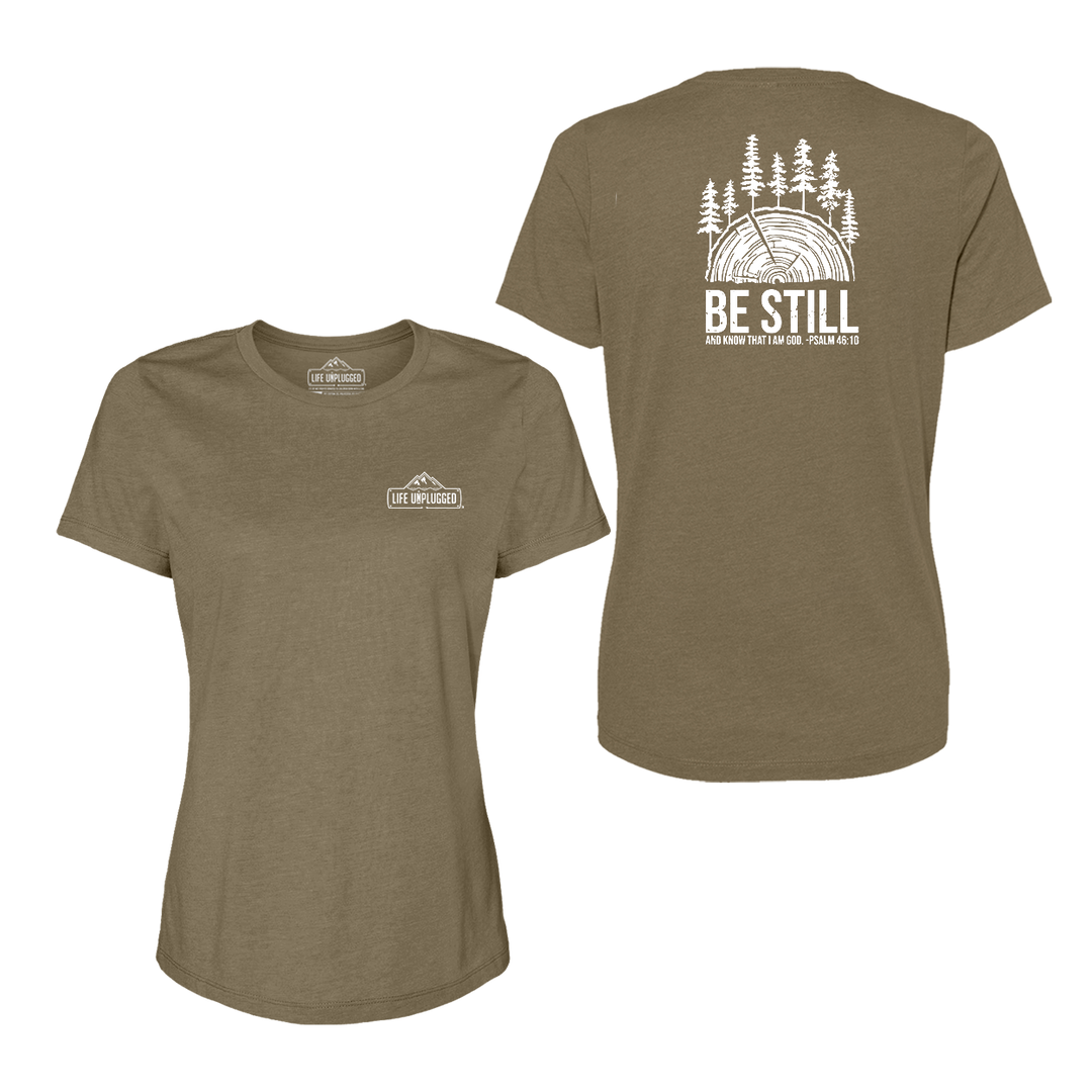 BE STILL IN THE WOODS Women's T-Shirt