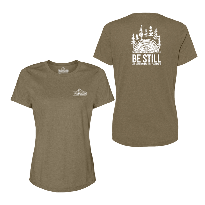 BE STILL IN THE WOODS Women's T-Shirt