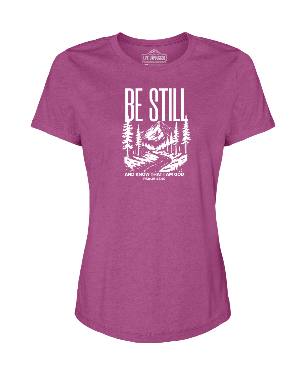 Be Still and Know Women's T-Shirt