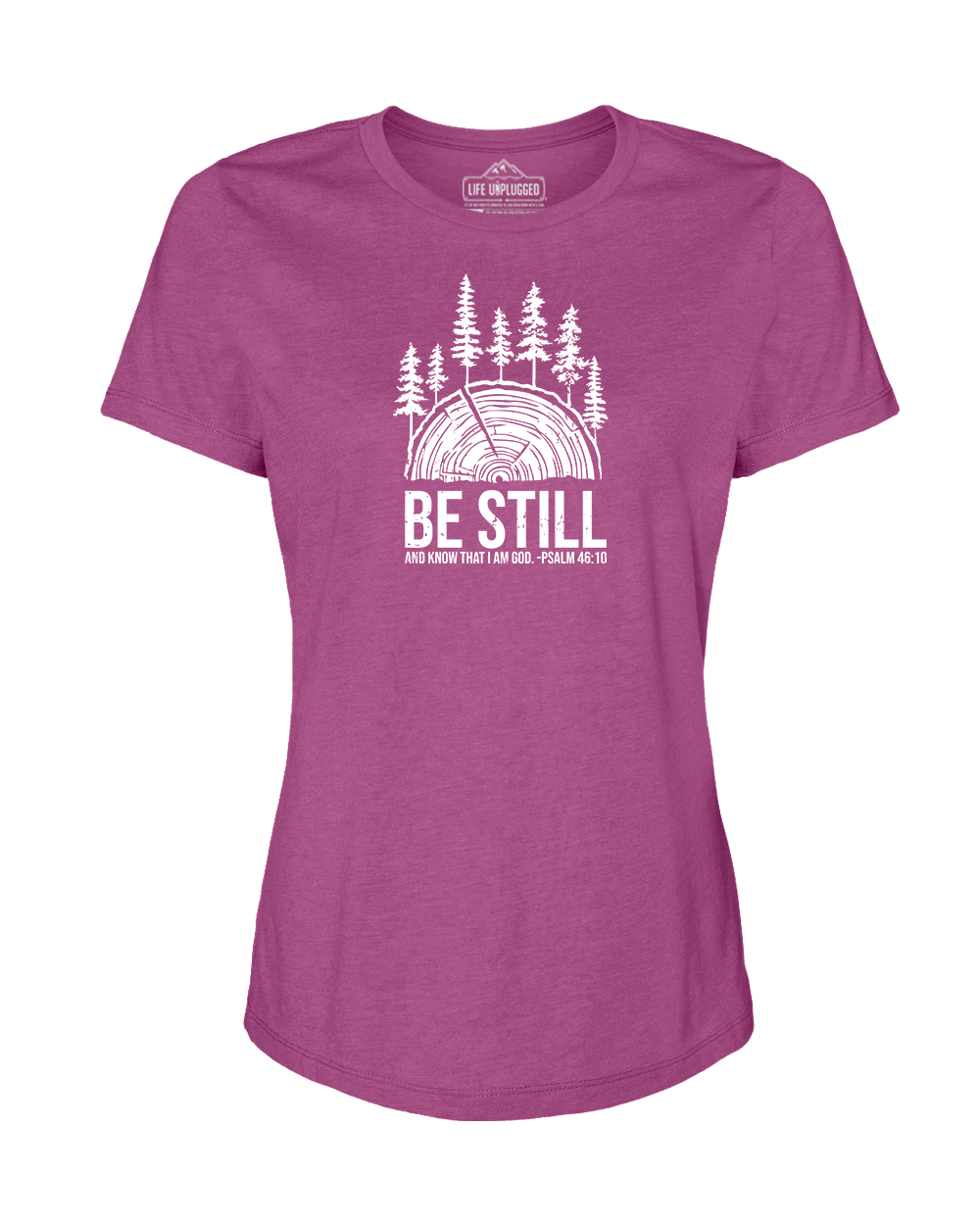 BE STILL IN THE WOODS Women's T-Shirt