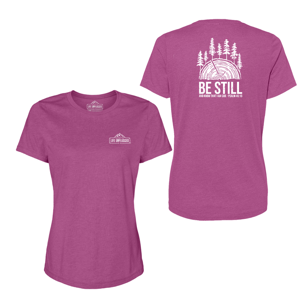 BE STILL IN THE WOODS Women's T-Shirt