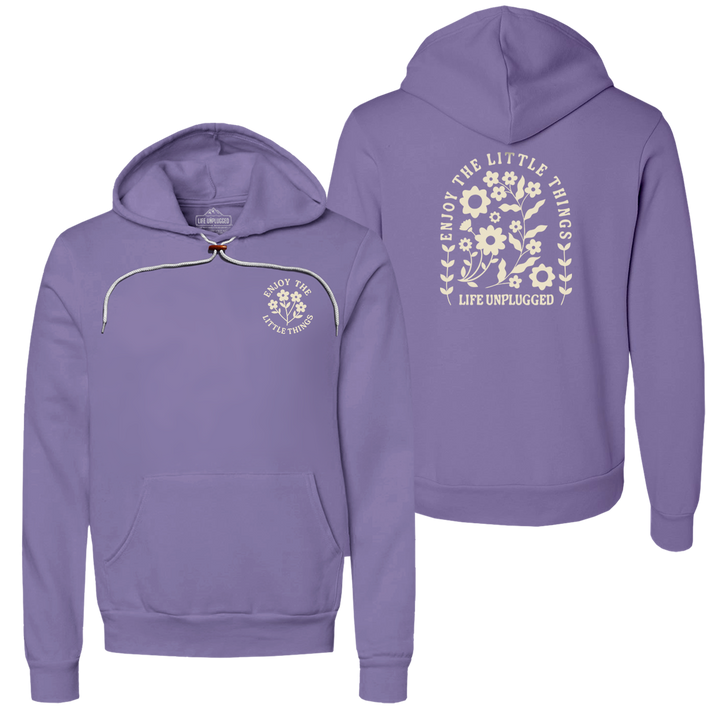 ENJOY THE LITTLE THINGS Super Soft Hoodie