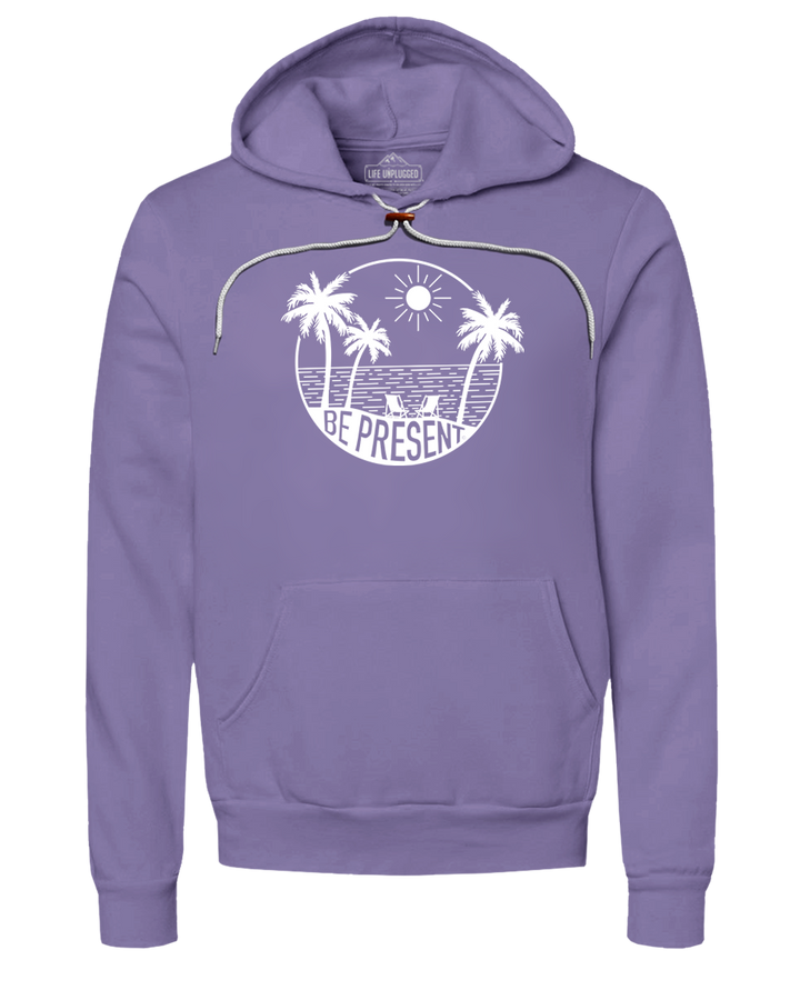 Be Present Beach Super Soft Hoodie