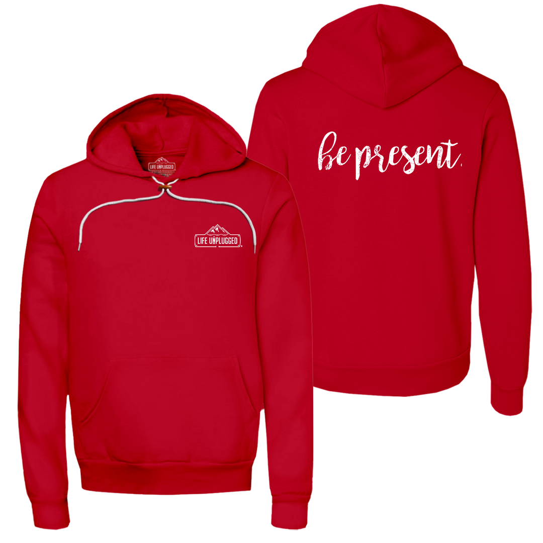 Be Present Cursive Super Soft Hoodie