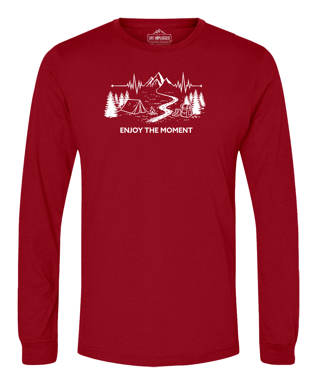 ENJOY THE MOMENT (MOUNTAIN SCENE) Long Sleeve T-Shirt