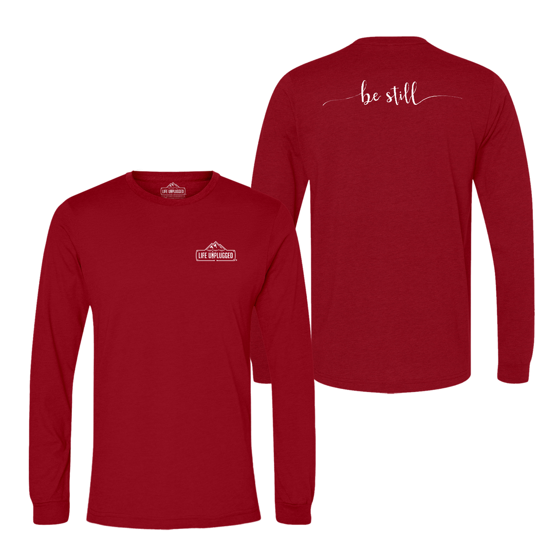 Be Still Long Sleeve T-Shirt
