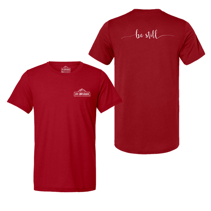 Be Still Triblend T-Shirt