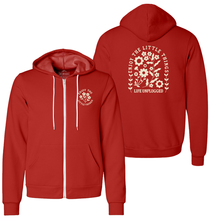 ENJOY THE LITTLE THINGS Supersoft Midweight Zip Up Hoodie