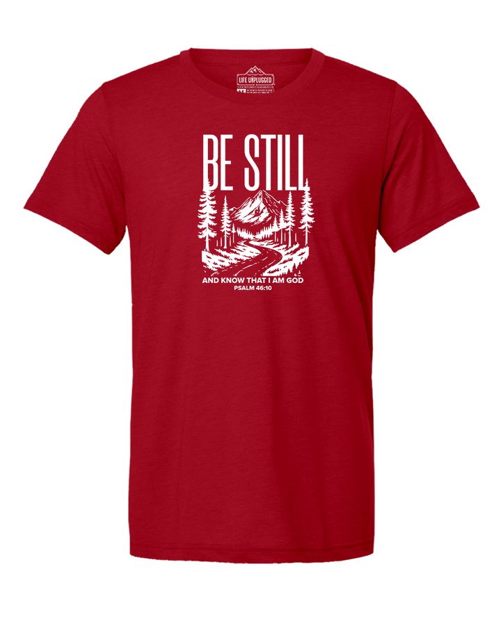 Be Still and Know Triblend T-Shirt