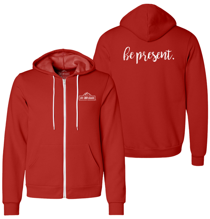 BE PRESENT (CURSIVE) Supersoft Midweight Zip Up Hoodie