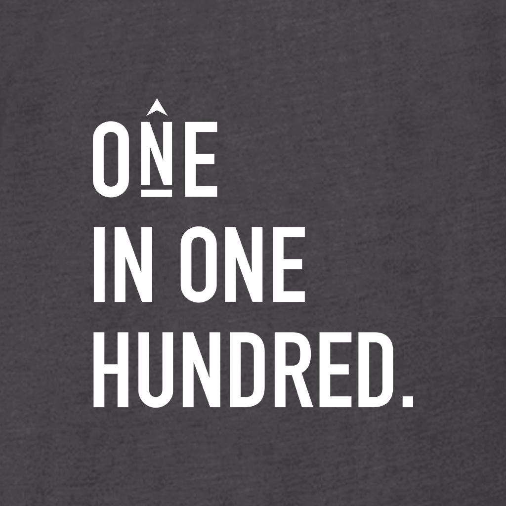 One in One Hundred Stacked Women's T-Shirt