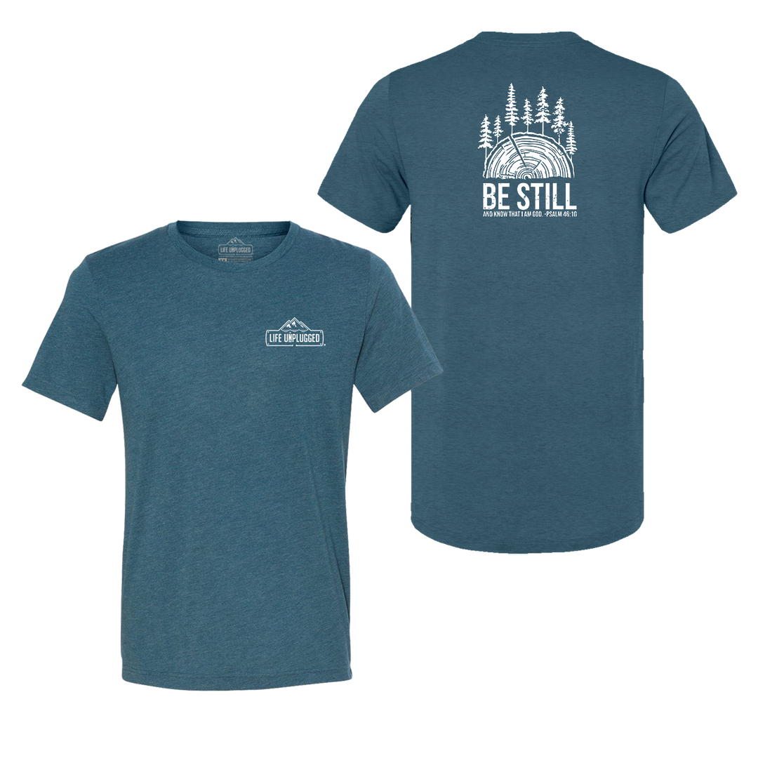 BE STILL IN THE WOODS Triblend T-Shirt