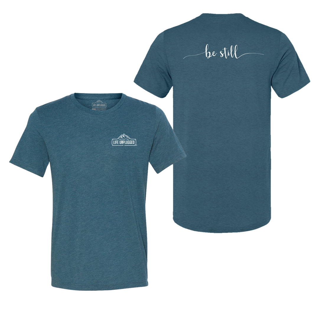 Be Still Triblend T-Shirt