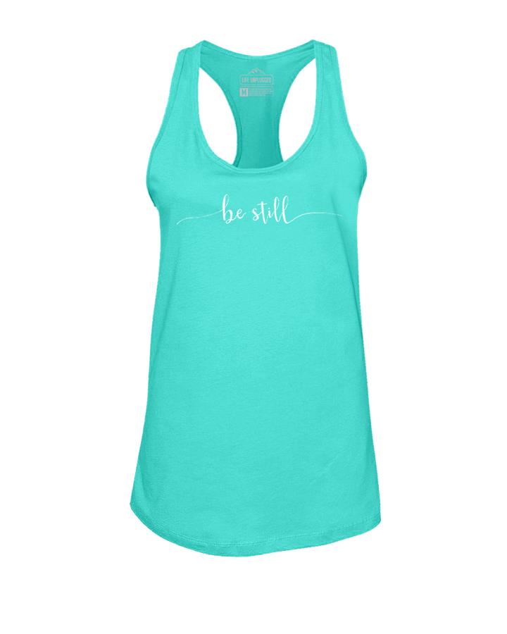 Be Still Women's Racerback Tank Top