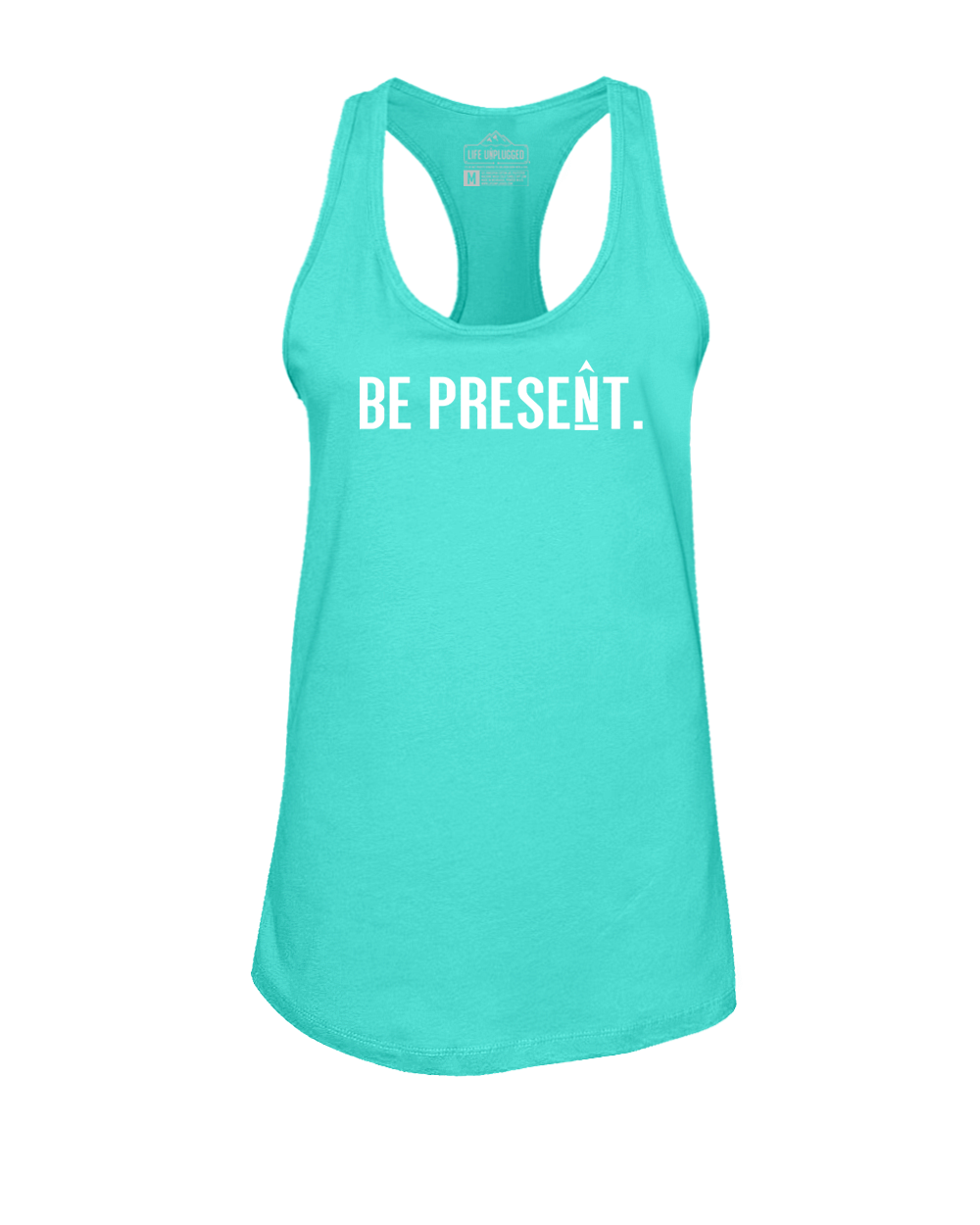BE PRESENT. FULL CHEST Women's Racerback Tank Top