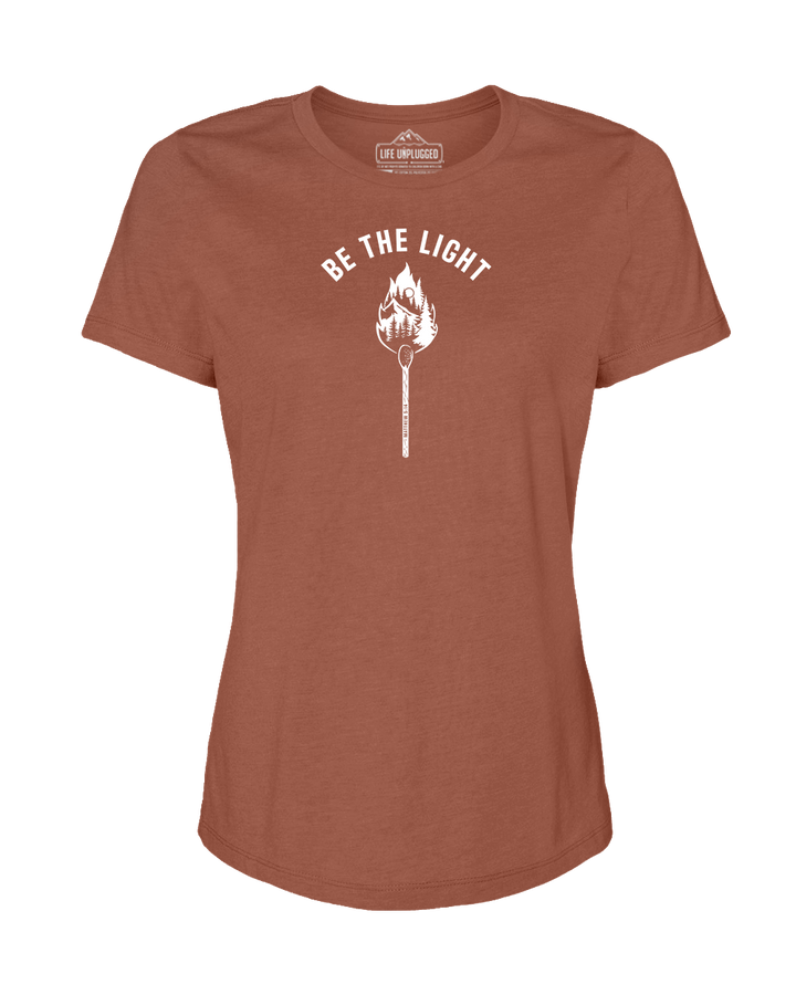 Be The Light Women's T-Shirt