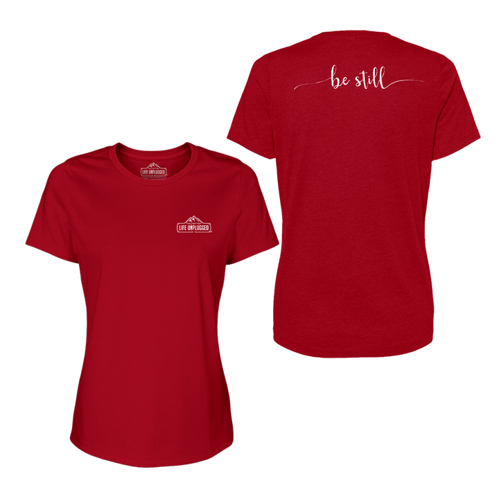 Be Still Women's T-Shirt