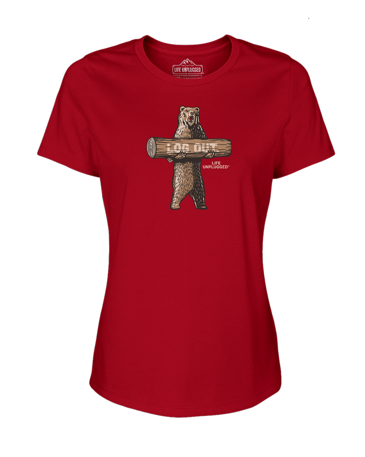 LOG OUT BEAR Women's T-Shirt