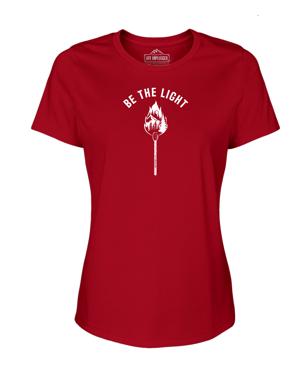Be The Light Women's T-Shirt