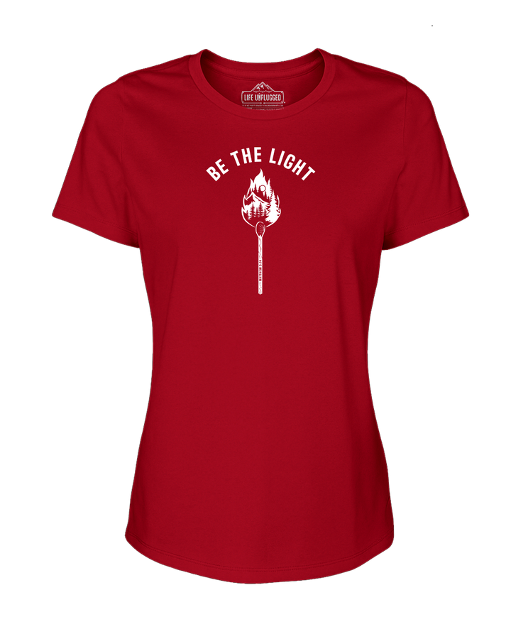 Be The Light Women's T-Shirt
