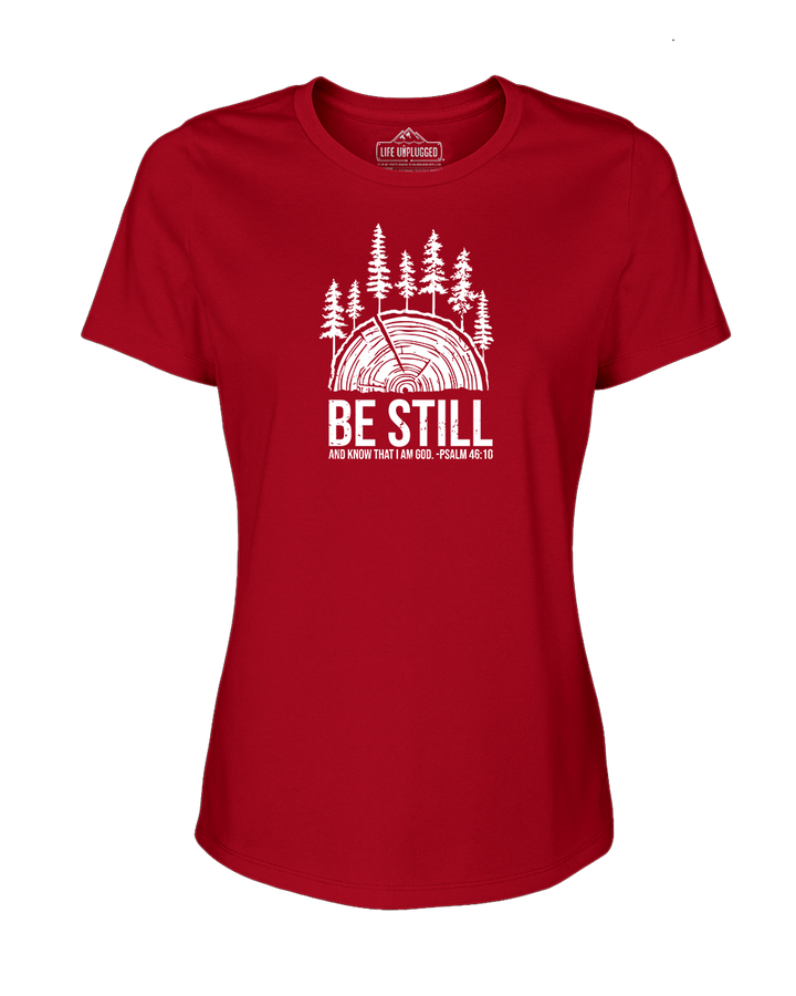 BE STILL IN THE WOODS Women's T-Shirt