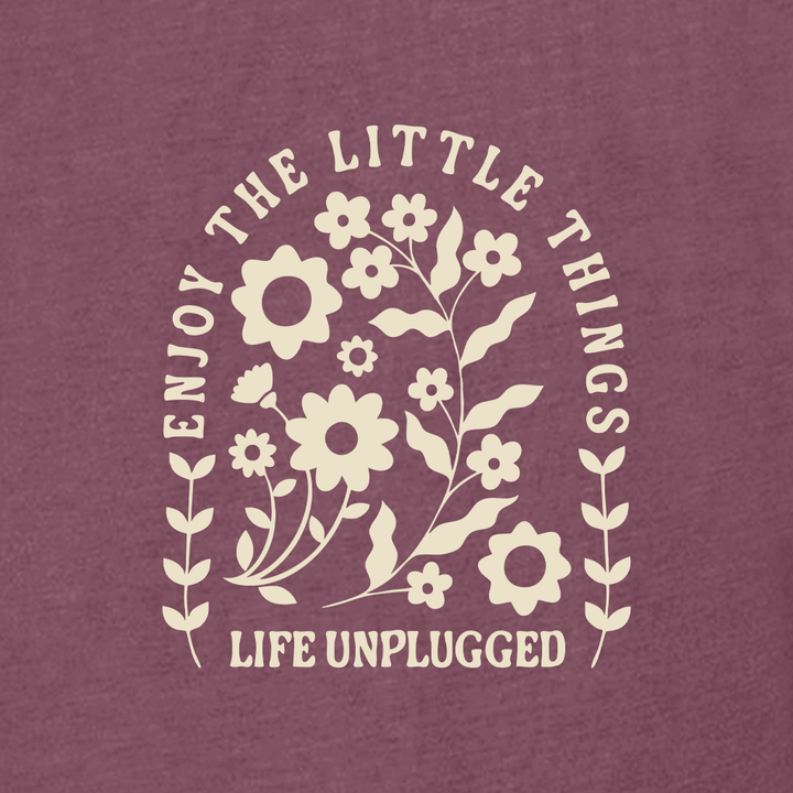 ENJOY THE LITTLE THINGS Women's T-Shirt